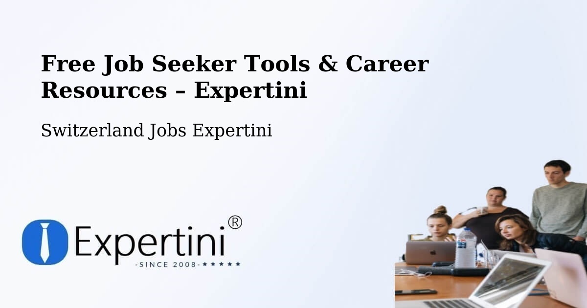 Free Job Seeker Tools & Career Resources – Bäriswil - Bäriswil, Switzerland Jobs Expertini