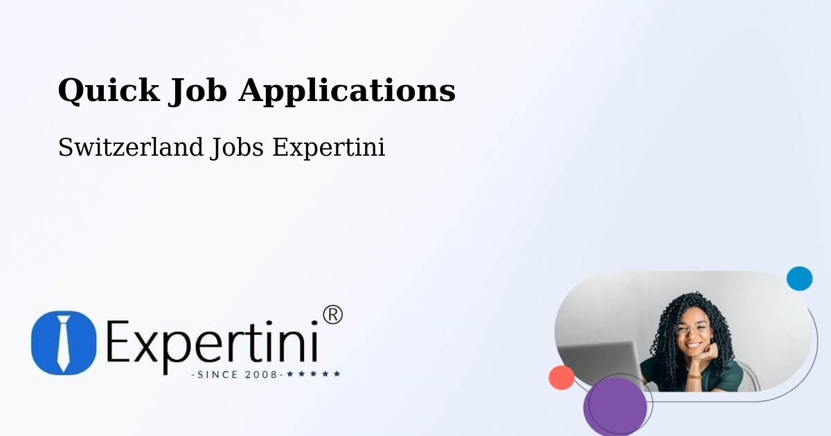Quick Apply Feature – Bäriswil - Switzerland Jobs Expertini
